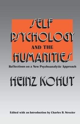 Self Psychology and the Humanities