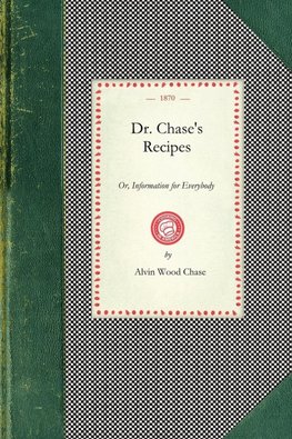 Dr. Chase's Recipes