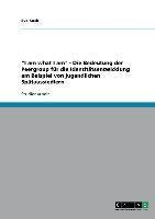 "I am what I am" - Die Bedeutung der Peergroup für die Identitätsentwicklung am Beispiel von jugendlichen Spätaussiedlern