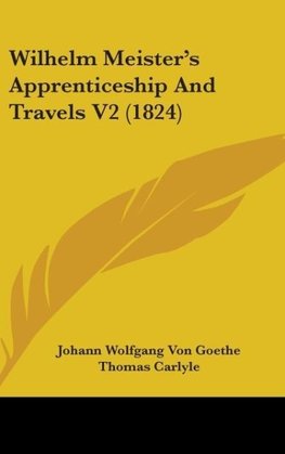 Wilhelm Meister's Apprenticeship And Travels V2 (1824)