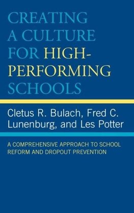 Creating a Culture for High-Performing Schools