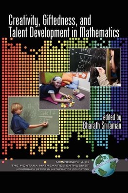 Creativity, Giftedness, and Talent Development in Mathematics (PB)