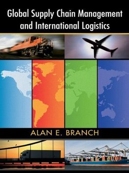 Branch, A: Global Supply Chain Management and International