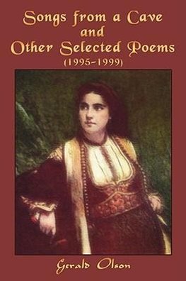 Songs from a Cave and Other Selected Poems