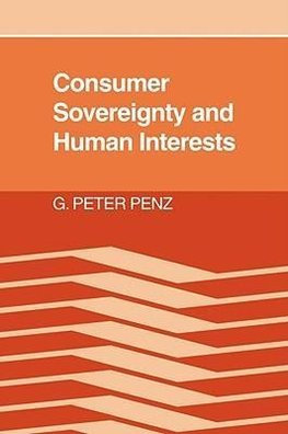 Consumer Sovereignty and Human Interests