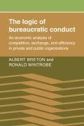 The Logic of Bureaucratic Conduct