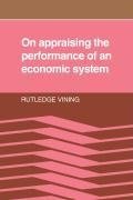 On Appraising the Performance of an Economic System