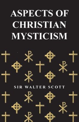 Aspects of Christian Mysticism