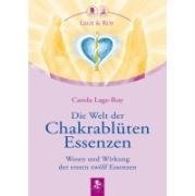 Die Welt der Chakrablüten Essenzen