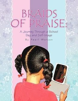 Braids of Praise