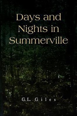 Days and Nights in Summerville