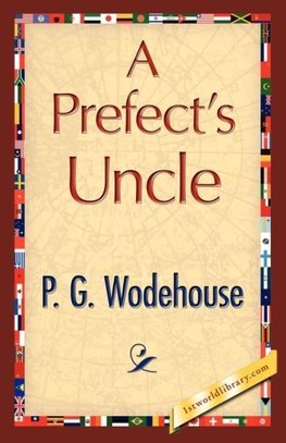 A Prefect's Uncle