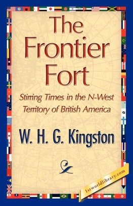 The Frontier Fort