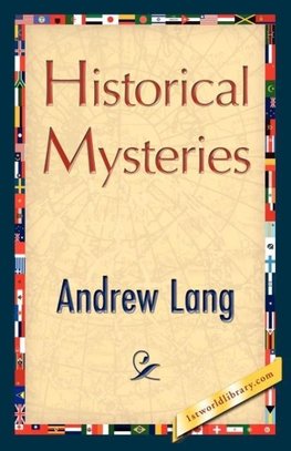 Historical Mysteries