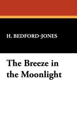 The Breeze in the Moonlight