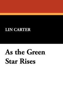 As the Green Star Rises