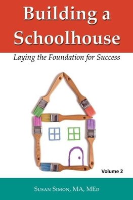 Building a Schoolhouse