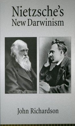 Richardson, J: Nietzsche's New Darwinism