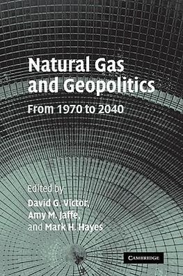 Natural Gas and Geopolitics