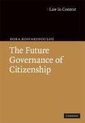 Kostakopoulou, D: Future Governance of Citizenship