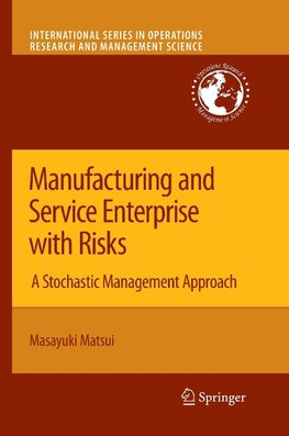 Manufacturing and Service Enterprise with Risks