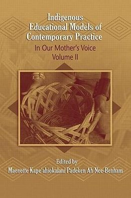 Benham, M: Indigenous Educational Models for Contemporary Pr