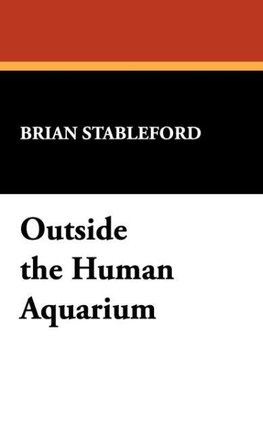 Outside the Human Aquarium