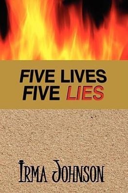 Five Lives Five Lies