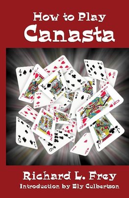 How to Play Canasta