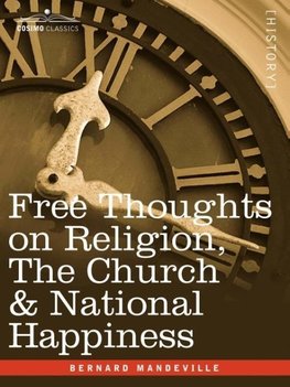 Free Thoughts on Religion, the Church & National Happiness