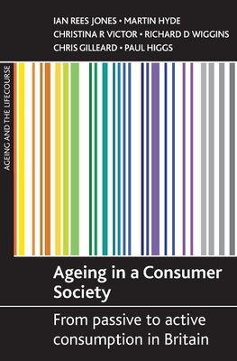 Ageing in a consumer society