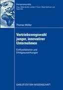 Vertriebswegswahl junger, innovativer Unternehmen