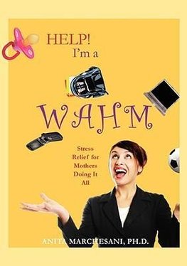 Help! I'm a WAHM