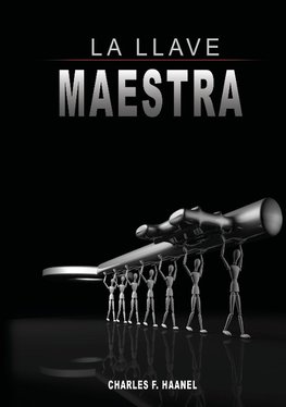 SPA-LLAVE MAESTRA / THE MASTER