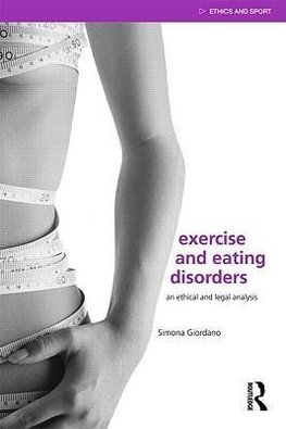 Giordano, S: Exercise and Eating Disorders