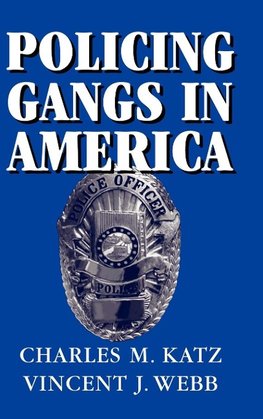 Policing Gangs in America