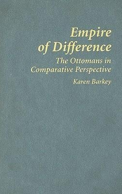 Barkey, K: Empire of Difference