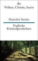 Englische Kriminalgeschichten / Detective Stories