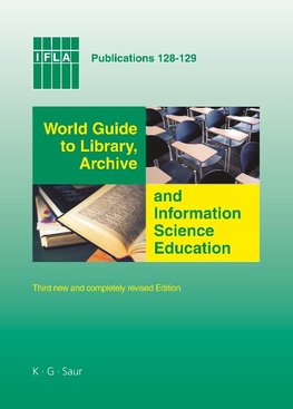 World Guide to Library, Archive and Information Science Education