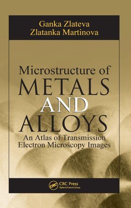 Zlateva, G: Microstructure of Metals and Alloys