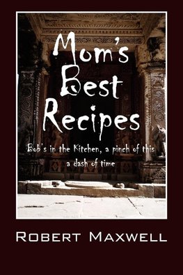 Mom's Best Recipes