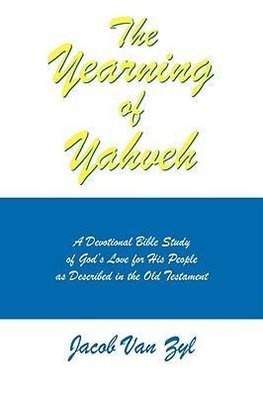 The Yearning of Yahveh