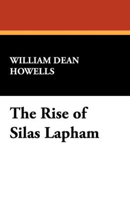 The Rise of Silas Lapham