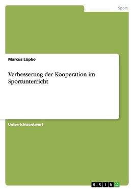 Verbesserung der Kooperation im Sportunterricht