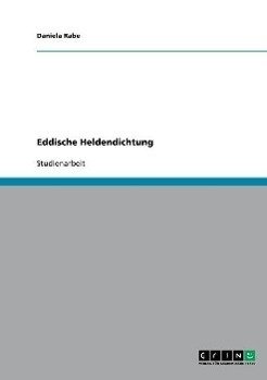 Eddische Heldendichtung