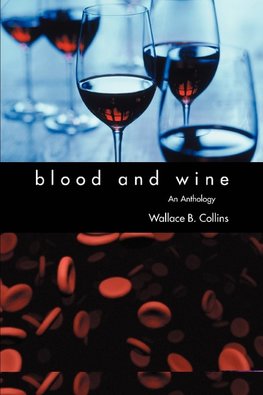 Blood and Wine