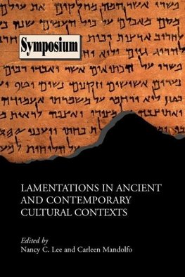 Lamentations in Ancient and Contemporary Cultural Contexts