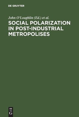 Social Polarization in Post-Industrial Metropolises