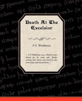 Death At The Excelsior