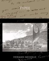 Typee A Romance of the South Sea